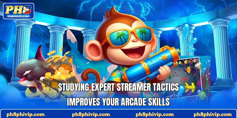 Studying expert streamer tactics improves your arcade skills